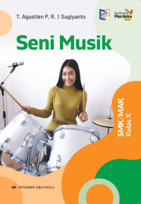 Image of Seni Musik untuk SMK/MAK Kelas X: Berdasarkan Kurikulum Merdeka Revisi