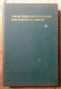 Image of Umar Wirahadikusumah Dari Peristiwa ke Peristiwa