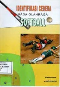 Image of Identifikasi cedera pada olahraga softball