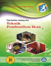 Image of Paket keahlian budidaya ikan : teknik pembesaran ikan kelas XI semester 4