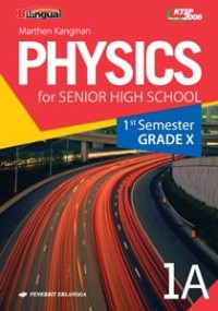 Image of Physics 1A for senior high school Grade X 1st semester