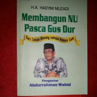 Image of Membangun NU Pasca Gus Dur : dari Sunan Bonang sampai Paman Sam
