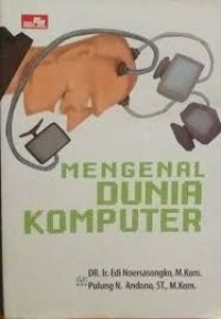 Image of Mengenal Dunia Komputer