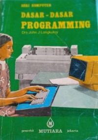 Image of Seri Komputer: Dasar-Dasar Programming