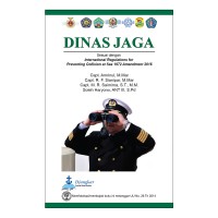 Image of Dinas Jaga: Sesuai dengan International Regulations for Preventing Collision at Sea 1972 Amandment 2016