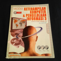 Image of Modul Keterampilan Komputer & Pengelolaan Informasi 3 untuk SMK Kelas XII