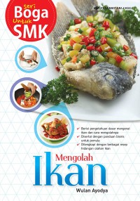Image of Seri Boga untuk SMK: Mengolah Ikan