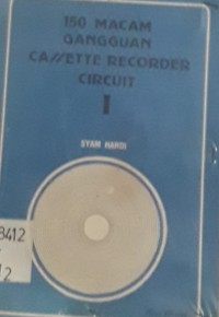 Image of 150 Macam Gangguan Cassette Recorder Circuit I