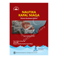 Image of Nautika Kapal Niaga: Elemen Kecakapan Bahari Fase F (Kelas XI dan XII) untuk SMK Program Keahlian Nautika Kapal Niaga