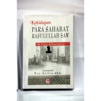 Image of Kehidupan Para Sahabat Rasulullah SAW 1