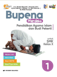 Image of Bupena Merdeka Pendidikan Agama Islam dan Budi Pekerti Jilid 1 untuk SMK Kelas X: Berdasarkan Kurikulum Merdeka