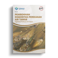 Image of Pembenihan Komoditas Perikanan Air Tawar: Agribisnis Perikanan Air Tawar