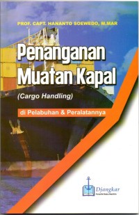 Image of Penanganan Muatan Kapal (Cargo Handling) di Pelabuhan dan Peralatannya