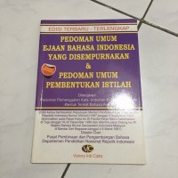 Image of Pedoman Umum Ejaan Bahasa Indonesia yang Disempurnakan & Pedoman Umum Pembentukan Istilah