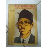 Image of W.R. Supratman: Penciptaan Lagu Kebangsaan Kita
