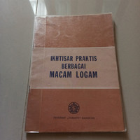 Image of Ikhtisar Praktis Berbagai Macam Logam