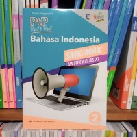 Image of Bahasa Indonesia Untuk SMK/MAK Kelas XI: Sesuai Dengan Kompetensi Inti dan Kompetensi Dasar 2018