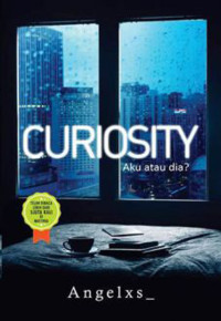 Image of Curiosity: Aku atau Dia?