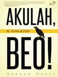 Image of Akulah, Beo!