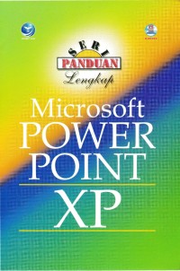 Image of Panduan Lengkap Microsoft PowerPoint XP