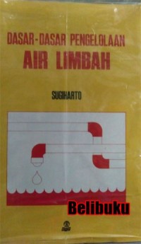 Image of Dasar-Dasar Pengelolaan Air Limbah