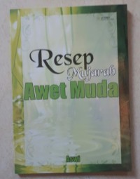 Image of Resep Mujarab Awet Muda