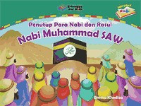 Image of Penutupan Para Nabi dan Rasul: Nabi Muhammad SAW