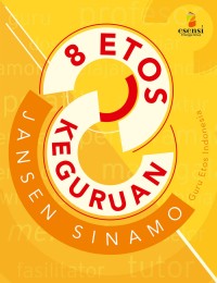 Image of 8 Etos Keguruan: Guru Etos Indonesia