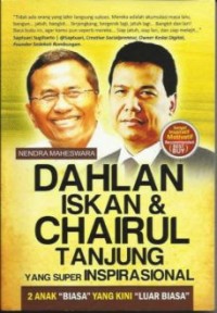 Image of Dahlan Iskan & Chairul Tanjungyang Super Inspirasional