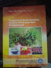 Image of Pengolahan Hasil Samping Produk Perikanan dan Rumput Laut