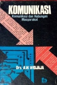 Image of Komunikasi: Komunikasi dan Hubungan Masyarakat