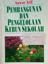 Image of Pembangunan dan Pengelolaan Kebun Sekolah
