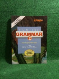 Image of English Grammar 2: Teori Lanjutan dan Atas