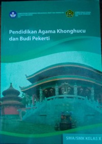 Image of Pendidikan Agama Khonghucu dan Budi Pekerti: SMA/SMK Kelas X