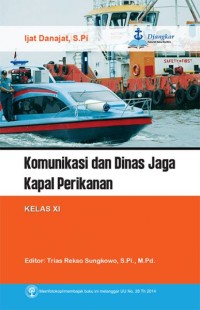 Image of Komunikasi dan Dinas Jaga Kapal Perikanan