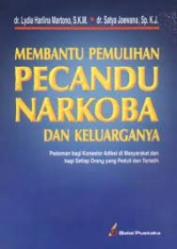 Image of Membantu Pemulihan Pecandu Narkoba