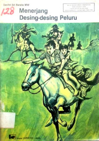 Image of Menerjang Desing-Desing Peluru