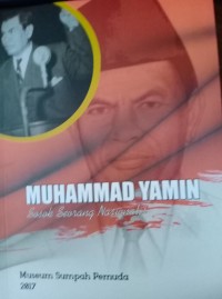 Image of Muhammad Yamin: Sosok Seorang Nasionalis