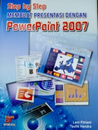 Image of Step by Step Membuat Presentasi dengan Powerpoint 2007