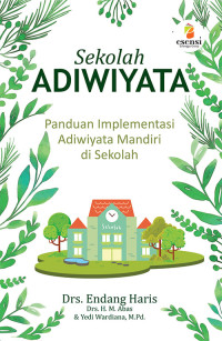 Image of Panduan Implementasi Adiwiyata Mandiri di Sekolah