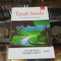 Image of Tanah Sunda: Tina Sajak Kana Lagu