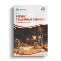Image of Teknik Mesin: Teknik Pemesinan Gerinda - Bidang Keahlian Teknologi Manufaktur dan Rekayasa - Konsentrasi Keahlian Teknik Pemesinan untuk Siswa SMK/MAK Fase F