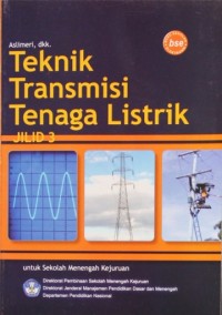 Image of Teknik Transmisi Tenaga Listrik Jilid 3