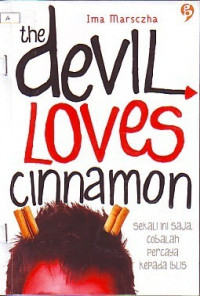 Image of The Devil Loves Cinnamon
