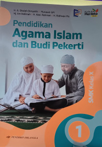 Image of Pendidikan Agama Islam dan Budi Pekerti: untuk SMK/MAK Kelas X