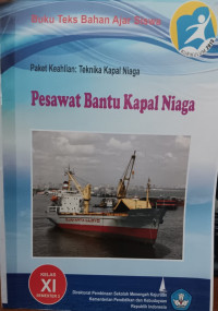 Image of Paket Keahlian: Teknika Kapal Niaga - Pesawat Bantu Kapal Niaga Kelas XI Semester 3