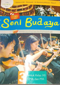 Image of Seni Budaya untuk SMA dan MA Kelas XII