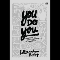 Image of You Do You: Discovering Life Through Experiments & Self-Awareness