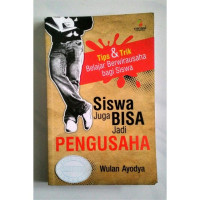 Image of Siswa juga Bisa Jadi Pengusaha
