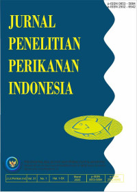 Image of Jurnal Penelitian Perikanan Indonesia: Vol. 11 No. 8 Tahun 2005